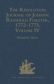 The Resolution Journal of Johann Reinhold Forster, 1772-1775 (Volume IV) - 9781032294094 by Michael E. Hoare, 9781032294094