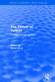 Revival: The Future of Taiwan (1980) by Victor C Li, 9781138896840