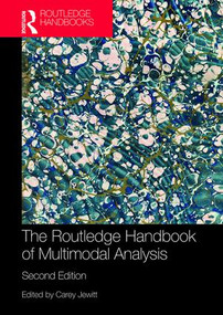 The Routledge Handbook of Multimodal Analysis - 9781138245198 by Carey Jewitt, 9781138245198