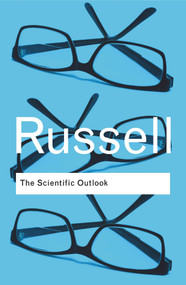 The Scientific Outlook - 9780415474627 by Bertrand Russell, 9780415474627
