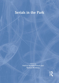 Serials in the Park - 9780789025654 by Patricia S. French, Richard L. Worthing, 9780789025654