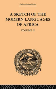 A Sketch of the Modern Languages of Africa: Volume II by Robert Needham Cust, 9781138982017