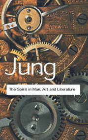 The Spirit in Man, Art and Literature - 9780415304399 by C.G. Jung, 9780415304399