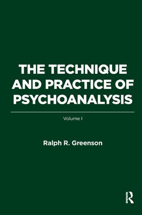 The Technique and Practice of Psychoanalysis (Volume I) - 9781782204619 by Ralph R. Greenson, 9781782204619