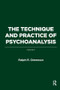 The Technique and Practice of Psychoanalysis (Volume I) - 9781782204619 by Ralph R. Greenson, 9781782204619
