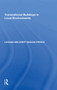 Transnational Buildings in Local Environments - 9781138358508 by Luciana Melchert Saguas Presas, 9781138358508
