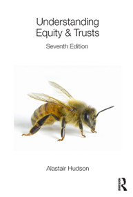 Understanding Equity & Trusts - 9781138506268 by Alastair Hudson, 9781138506268