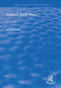 Values in Social Work - 9781138359918 by Michael Horne, 9781138359918