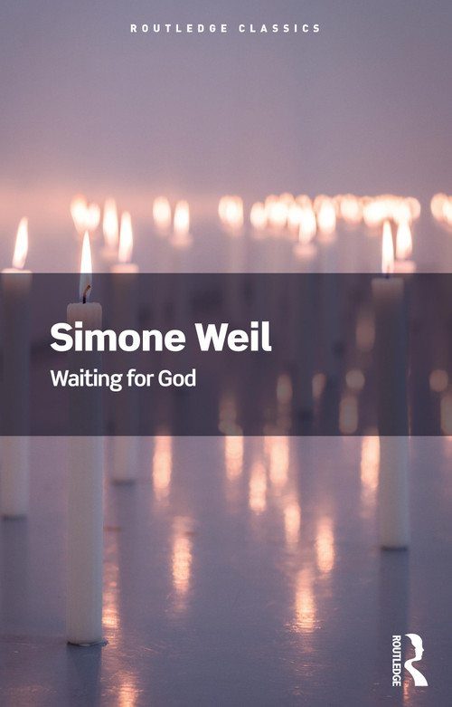 Waiting for God - 9780367705282 by Simone Weil, 9780367705282