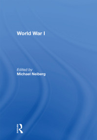 World War I - 9781138358027 by Michael Neiberg, 9781138358027