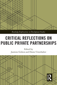 Critical Reflections on Public Private Partnerships - 9780367678067 by Jasmine Gideon, Elaine Unterhalter, 9780367678067