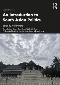 An Introduction to South Asian Politics - 9780367187606 by Neil DeVotta, 9780367187606