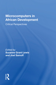 Microcomputers In African Development (Critical Perspectives) by Suzanne Grant Lewis, 9780367171698