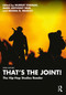 That's the Joint! (The Hip-Hop Studies Reader) by Murray Forman, Mark Anthony Neal, Regina N. Bradley, 9781032403557