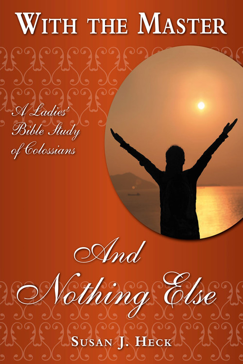 With the Master And Nothing Else by Susan Heck, 9781636643267