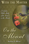 With the Master On the Mount by Susan Heck, 9781636643281