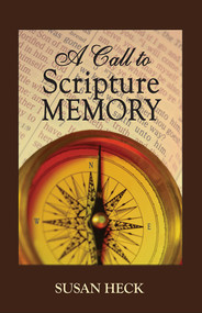 A Call to Scripture Memory by Susan Heck, 9781636643373