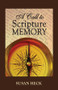 A Call to Scripture Memory by Susan Heck, 9781636643373