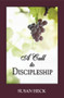 A Call to Discipleship by Susan Heck, 9781636643397