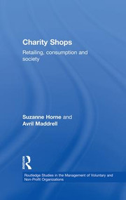 Charity Shops (Retailing, Consumption and Society) - 9781138863989 by Suzanne Horne, Avril Maddrell, 9781138863989