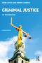 Criminal Justice (An Introduction) by Peter Joyce, Wendy Laverick, 9780367353001