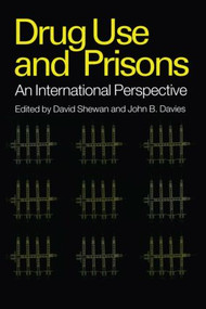 Drug Use in Prisons - 9789058230041 by David Shewan, John B. Davies, 9789058230041