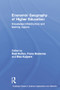 Economic Geography of Higher Education (Knowledge, Infrastructure and Learning Regions) - 9781138810730 by Frans Boekema, Roel Rutten, 9781138810730