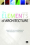 The Elements of Architecture (Principles of Environmental Performance in Buildings) by Scott Drake, 9781844077175