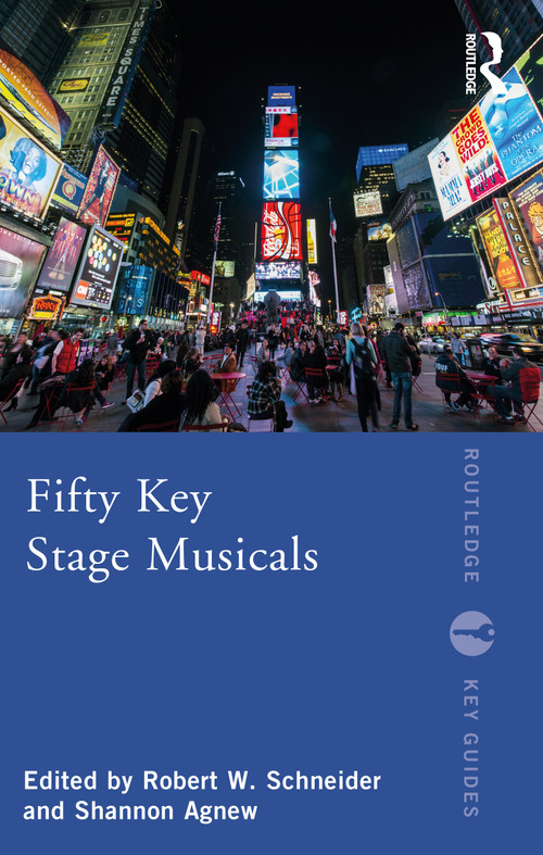 Fifty Key Stage Musicals - 9780367444426 by Robert W. Schneider, Shannon Agnew, 9780367444426