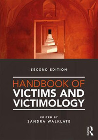 Handbook of Victims and Victimology by Sandra Walklate, 9781138889460