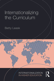 Internationalizing the Curriculum by Betty Leask, 9780415728157