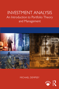 Investment Analysis (An Introduction to Portfolio Theory and Management) - 9781138388741 by Mike Dempsey, 9781138388741