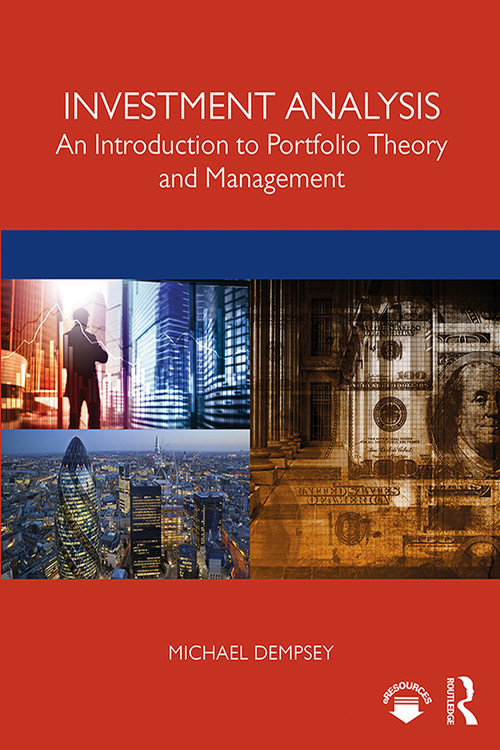 Investment Analysis (An Introduction to Portfolio Theory and Management) - 9781138388741 by Mike Dempsey, 9781138388741