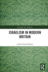 Israelism in Modern Britain - 9780367543778 by Aidan Cottrell-Boyce, 9780367543778