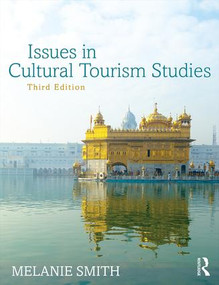 Issues in Cultural Tourism Studies - 9781138785694 by Melanie K. Smith, 9781138785694