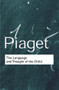 The Language and Thought of the Child - 9780415267502 by Jean Piaget, Gabain Marjorie, Gabain Ruth, 9780415267502