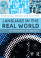 Language in the Real World (An Introduction to Linguistics) by Susan J. Behrens, Judith A. Parker, 9780415774680