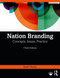 Nation Branding (Concepts, Issues, Practice) - 9780367569891 by Keith Dinnie, 9780367569891