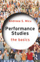 Performance Studies: The Basics - 9780367251758 by Andreea S. Micu, 9780367251758