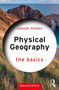 Physical Geography: The Basics by Joseph Holden, 9780367644086
