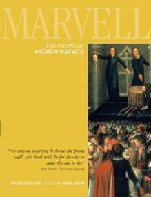The Poems of Andrew Marvell by Nigel Smith, 9781405832830
