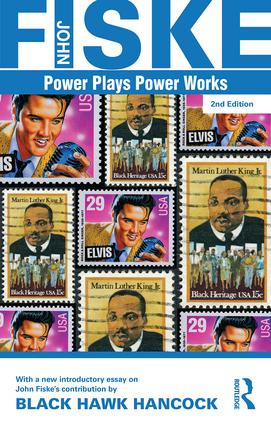 Power Plays Power Works - 9781138888166 by John Fiske, Black Hawk Hancock, 9781138888166