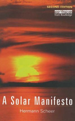 A Solar Manifesto by Hermann Scheer, 9781902916514