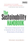 The Sustainability Handbook (The Complete Management Guide to Achieving Social, Economic and Environmental Responsibility) - 9781138990098 by William R. Blackburn, 9781138990098