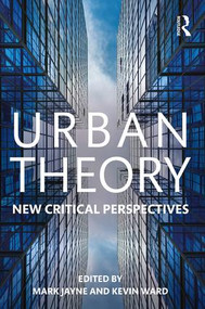 Urban Theory (New critical perspectives) by Mark Jayne, Kevin Ward, 9781138793385