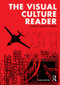 The Visual Culture Reader - 9780415782623 by Nicholas Mirzoeff, 9780415782623