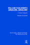 William Faulkner's 'Absalom, Absalom! (A Critical Casebook) - 9781138505193 by Elisabeth Muhlenfeld, 9781138505193