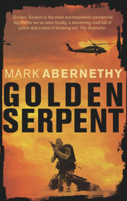 Golden Serpent by Mark Abernethy, 9781741755060