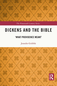 Dickens and the Bible ('What Providence Meant') - 9780367653965 by Jennifer Gribble, 9780367653965