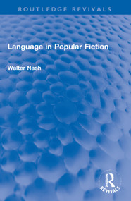 Language in Popular Fiction - 9780367744540 by Walter Nash, 9780367744540